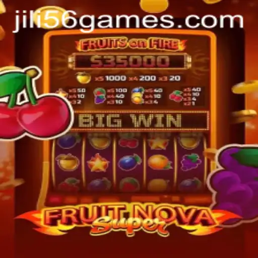 Unveiling the Excitement of FruitNovaSuper with JiLi56